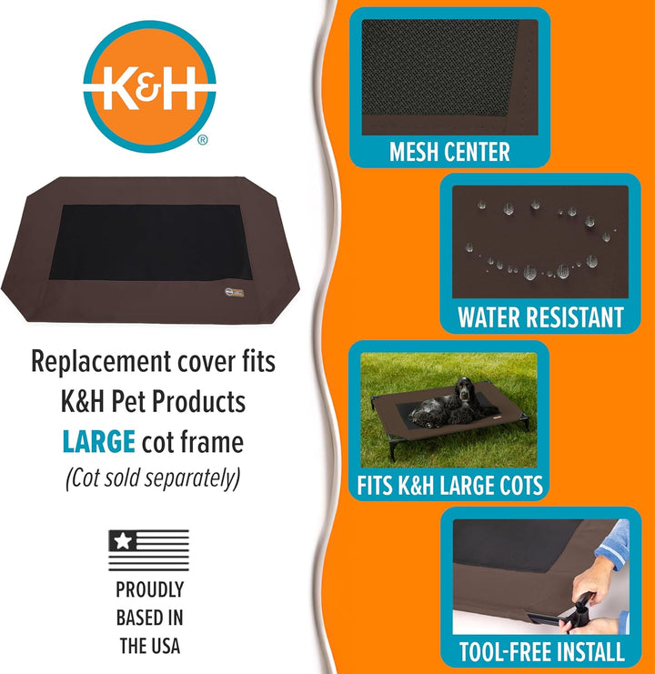 Dog Cot Replacement Cover, Designed to Fit K&H Large Pet Cots (Sold Separately), Indoor Outdoor, Breathable Cooling Mesh Center, Machine Washable - Large 42 X 30In Chocolate