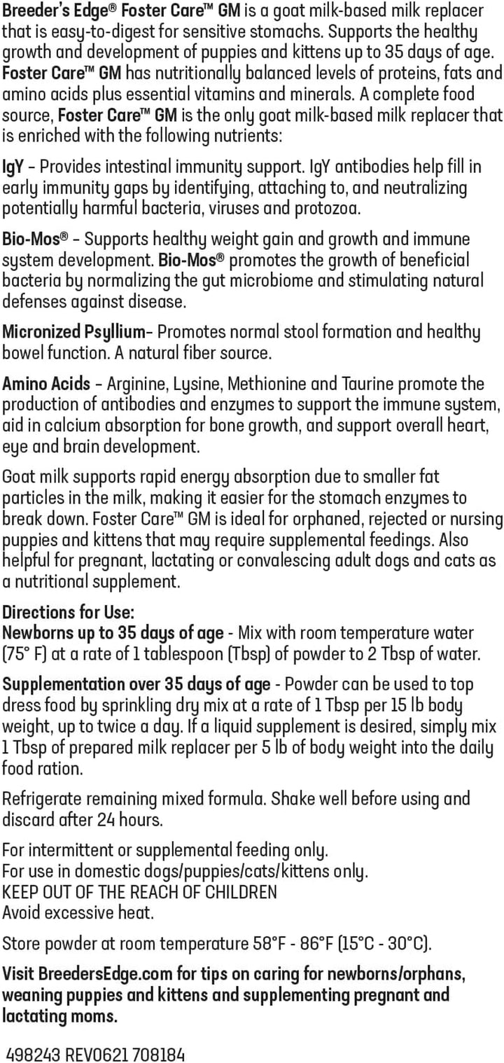 Breeder'S Edge Foster Care GM - Goat Milk Based Powdered Milk Replacer - Puppies , Kittens , Cats & Dogs Formula - Easy Digestion - 1 Lb