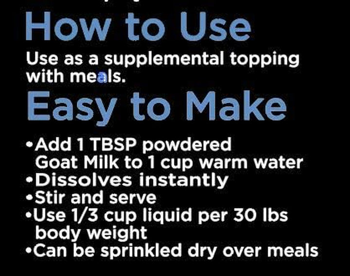 Pet Dried Whole Cream Goat Milk for Use as High Protein, Hypoallergenic Digestion, Anti-Inflammatory Powdered Instant Meal Topper (16 Oz = 53 Cups or 159 Servings)