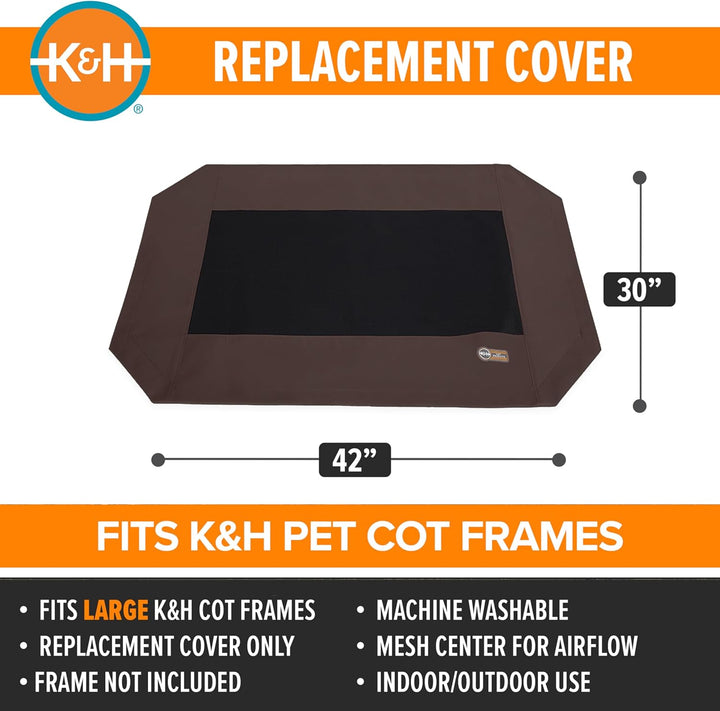 Dog Cot Replacement Cover, Designed to Fit K&H Large Pet Cots (Sold Separately), Indoor Outdoor, Breathable Cooling Mesh Center, Machine Washable - Large 42 X 30In Chocolate
