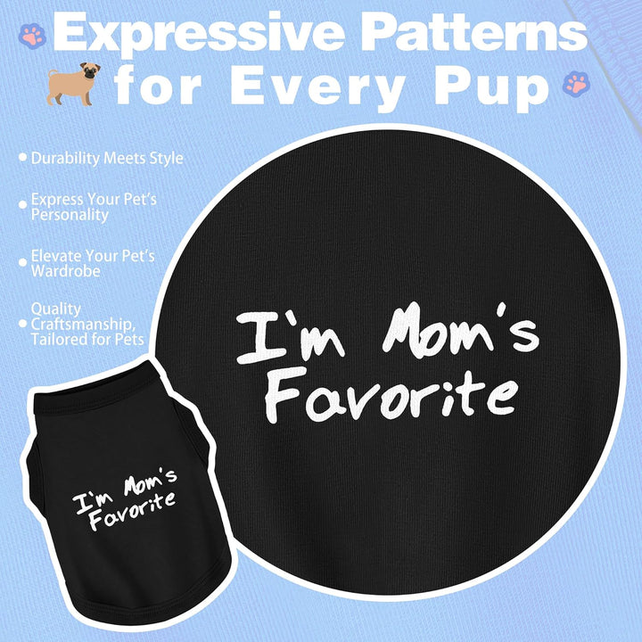 Cozy Sleeveless Canine Wear Dog Clothes, Soft, Lightweight, and Breathable Cotton Dog Shirt with I'M Mom'S Favorite Print.Vest Tank Top Ideal for Small, Medium, and Large Breeds Black M